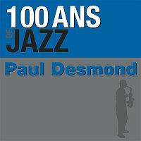 Paul Desmond – 100 ans de jazz