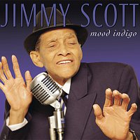 Jimmy Scott – Mood Indigo
