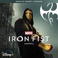 Robert Lydecker – Iron Fist: Season 2 [Original Soundtrack]