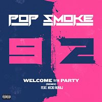 Welcome To The Party [Remix]