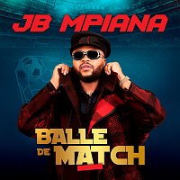JB Mpiana – Balle de match