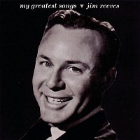 Jim Reeves – My Greatest Songs
