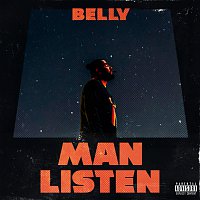 Belly – Man Listen