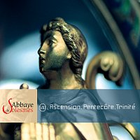 Choeur des moines de l'Abbaye de Solesmes, Dom Jean Claire – Abbaye solesmes-Ascension Pentecote Trinite