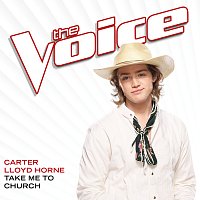 Carter Lloyd Horne – Take Me To Church [The Voice Performance]