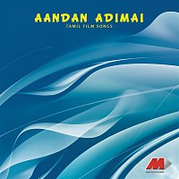 Ilaiyaraaja – Aandan Adimai (Original Motion Picture Soundtrack)
