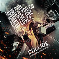 Přední strana obalu CD Collide [Original Motion Picture Soundtrack]