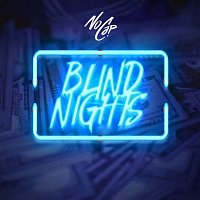 NoCap – Blind Nights