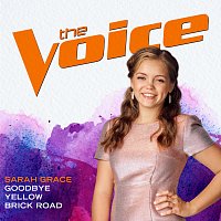 Sarah Grace – Goodbye Yellow Brick Road [The Voice Performance]