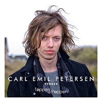Carl Emil Petersen – Synger Toppen Af Poppen