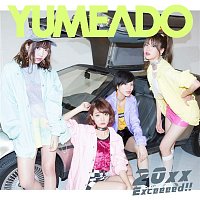 Yumemiru Adolescence – Exceeeed!!
