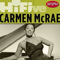 Carmen McRae – Rhino Hi-Five: Carmen McRae [Live]