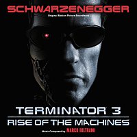 Marco Beltrami – Terminator 3: Rise Of The Machines [Original Motion Picture Soundtrack]
