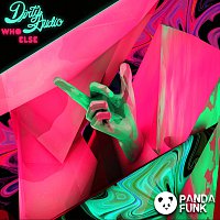 Dirty Audio – Who Else