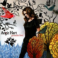 Angie Hart – Grounded Bird