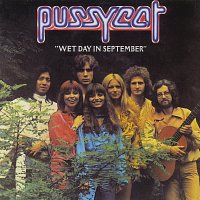 Pussycat – Wet Day In September
