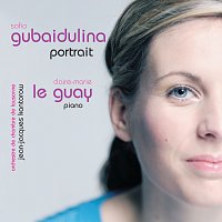 Claire-Marie Le Guay – Gubaidulina : Portrait [Oeuvres pour piano]