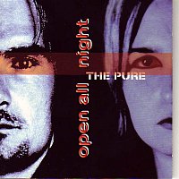 The Pure – Open All Night