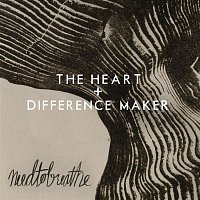 NEEDTOBREATHE – The Heart