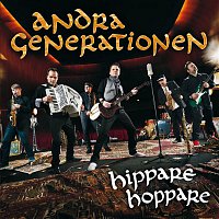 Andra Generationen – Hippare hoppare