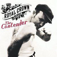 Royal Crown Revue – The Contender