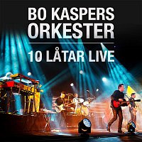 Bo Kaspers Orkester – 10 latar live