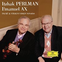 Itzhak Perlman, Emanuel Ax – Fauré: Violin Sonata No. 1 in A major – III. Allegro vivo