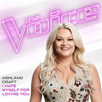 Ashland Craft – I Hate Myself For Loving You [The Voice Performance]