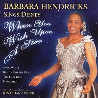 Přední strana obalu CD When You Wish Upon a Star: Barbara Hendricks Sings Disney