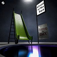 Chef'Special – Afraid Of The Dark (Deepend Extended Remix)