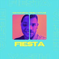 Matakustix, Emely Myles – Fiesta (feat. Emely Myles)