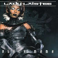 Lady Laistee – Black Mama