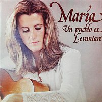 María Ostiz – Un Pueblo Es...Levantaré (Remastered 2015)