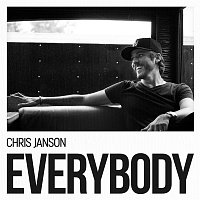 Chris Janson – EVERYBODY