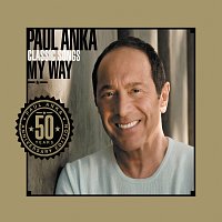 Paul Anka – Classic Songs, My Way