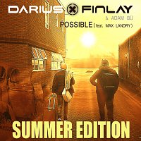Darius & Finlay, Adam Bu, Max Landry – Possible [Summer Edition]
