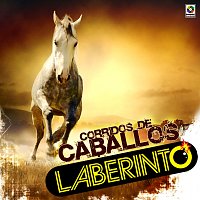 Grupo Laberinto – Corridos De Caballos