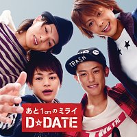 D Date – Ato 1cm No Mirai