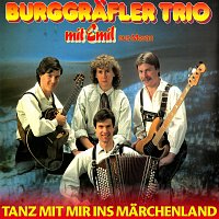 Burggrafler Trio, Emil aus Meran – Tanz mit mir ins Märchenland