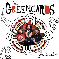 The Greencards – Fascination