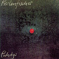 Puhdys – Perlenfischer