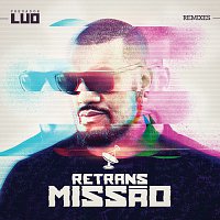 Pregador Luo – Retransmissao [Remixes]