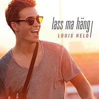 Louis Held – Lass ma hang
