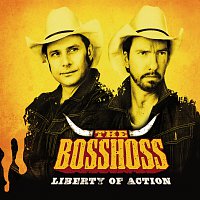 The BossHoss – Liberty Of Action