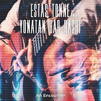 Estas Tonne, Yonatan Bar Rashi – An Encounter [Live in Zurich 2016] (feat. Yonatan Bar Rashi)