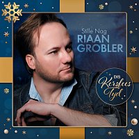 Riaan Grobler – Stille Nag