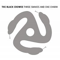 The Black Crowes – Three Snakes And One Charm