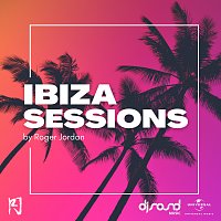 Roger Jordan – Ibiza Sessions