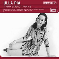 Ulla Pia – Arrivederci Franz