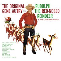 Gene Autry – The Original: Gene Autry Sings Rudolph The Red-Nosed Reindeer & Other Christmas Favorites